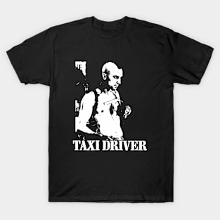 Travis Bickle - Taxi Driver T-Shirt